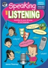 Image for Speaking and listening  : activities to cover all areas of oral languageMiddle primary