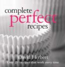 Image for Complete perfect recipes
