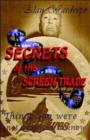 Image for Secrets of the Screen Trade
