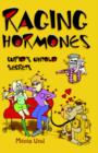 Image for Raging Hormones