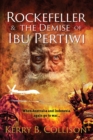 Image for Rockefeller and the Demise of Ibu Pertiwi