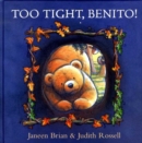 Image for Too tight, Benito!