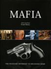 Image for Mafia  : the necessary reference to organized crime