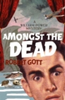 Image for Amongst the Dead : A William Power Mystery