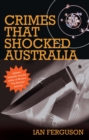 Image for Crimes that shocked Australia