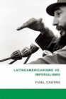 Image for Latinamericanismo Vs Imperialismo