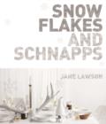 Image for Snowflakes and schnapps