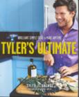 Image for Tyler&#39;s ultimate  : brilliant simple food to make any time