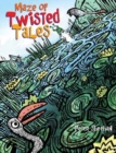 Image for Maze of Twisted Tales