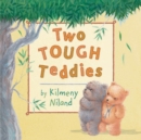 Image for Two Tough Teddies