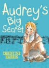 Image for Audrey&#39;s Big Secret