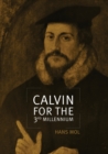 Image for Calvin for the Third Millennium