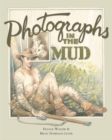 Image for Photographs In The Mud
