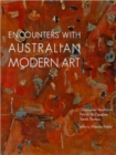 Image for Encounters with Australian Modern Art