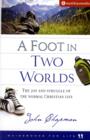 Image for FOOT IN TWO WORLDS