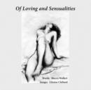 Image for Of Loving and Sensualities