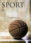 Image for Sport and spirituality  : an exercise in everyday theology