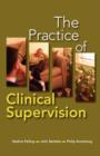 Image for The Practice of Clinical Supervision