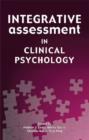Image for Integrative Assessment in Clinical Psychology