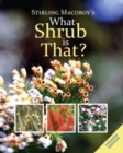 Image for What Shrub is That?