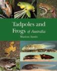 Image for Tadpoles and Frogs of Australia
