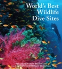 Image for World&#39;s Best Wildlife Dive Sites
