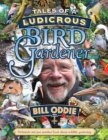 Image for Tales of a Ludicrous Bird Gardener