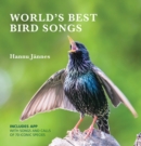Image for WORLD&#39;S BEST BIRD SONGS : Include&#39;s APP with songs and  calls of 70 iconic species