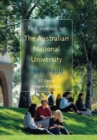 Image for The Making of The Australian National University : 1946-1996