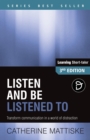 Image for Listen and Be Listened To