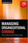 Image for Managing Organizational Change