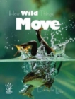 Image for Young Reed: How Wild Things Move