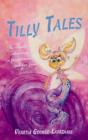 Image for Tilly tales  : the magical adventures of a fairy mermaid and her friends