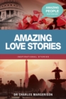 Image for Amazing Love Stories