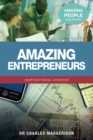 Image for Amazing entrepreneurs  : inspirational stories