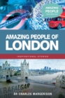 Image for Amazing People of London
