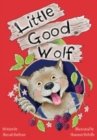 Image for Little Good Wolf