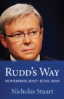 Image for Rudd&#39;s Way: November 2007 - June 2010