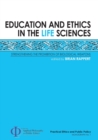 Image for Education and Ethics in the Life Sciences