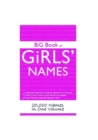 Image for Big Book of Girls&#39; Names: 20,000 Names in One Volume