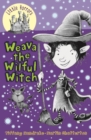 Image for Weava the Wilful Witch : Little Hare Books