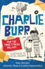 Image for Charlie Burr and the Three Stolen Dollars : Little Hare Books