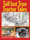 Image for Tall but true tractor tales