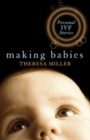 Image for Making Babies: personal IVF stories