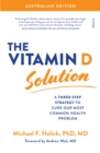 Image for Vitamin D Solution: a 3-step strategy to cure our most common health problem