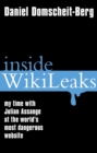 Image for Inside WikiLeaks: my time with Julian Assange at the world&#39;s most dangerous website