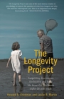 Image for Longevity Project: surprising discoveries for health and long life from the landmark eight-decade study