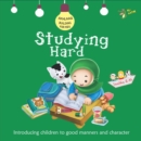 Image for Studying Hard : Good Manners and Character