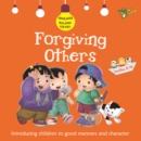 Image for Forgiving Others : Good Manners and Character