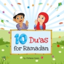 Image for 10 Du&#39;as for Ramadan